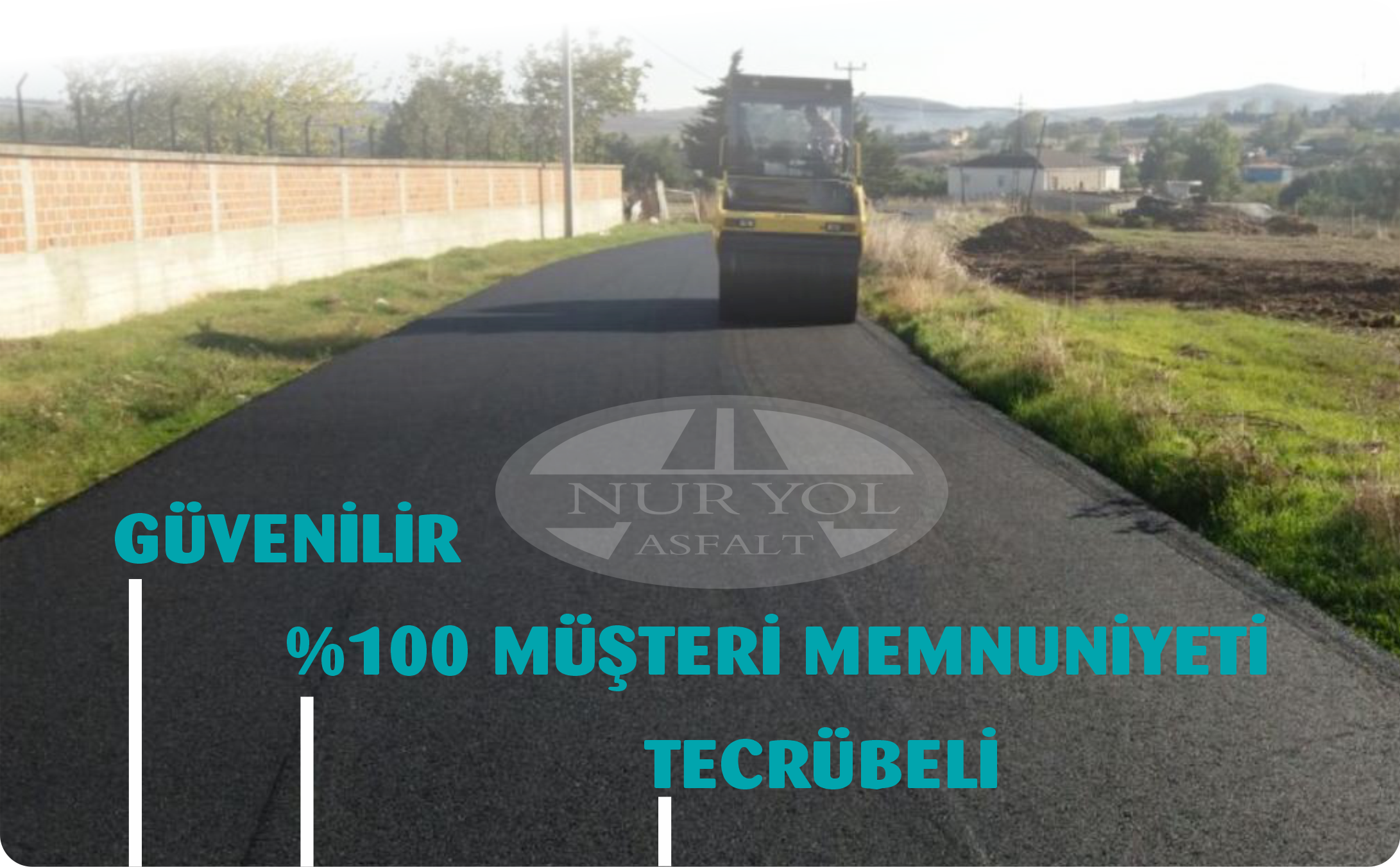 Nuryol Asfalt Yol Yapım Hizmetleri